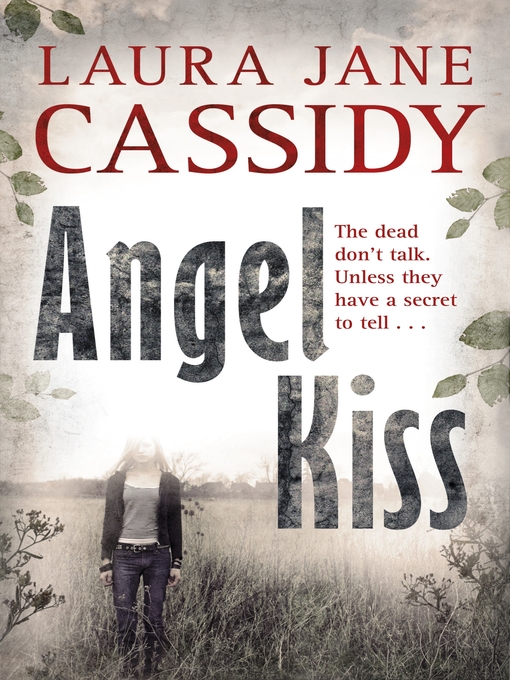 Title details for Angel Kiss by Laura Jane Cassidy - Available